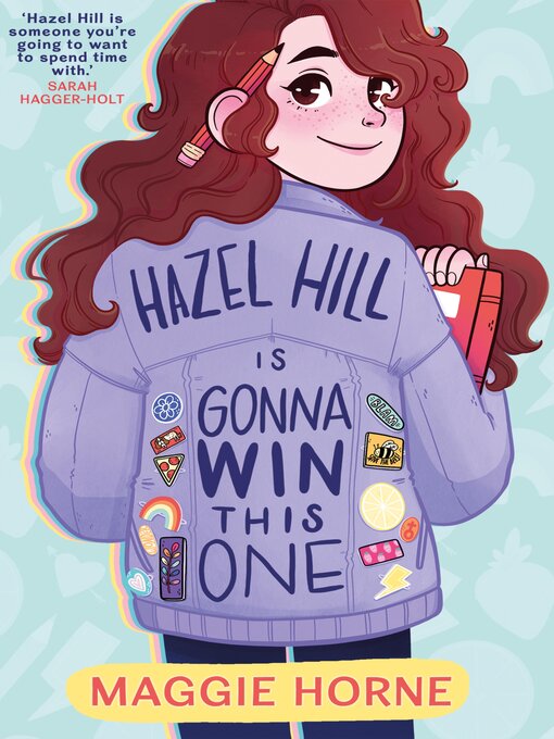 Title details for Hazel Hill is Gonna Win this One by Maggie Horne - Available